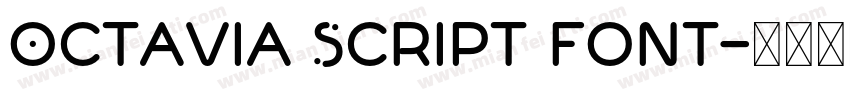 Octavia Script font字体转换